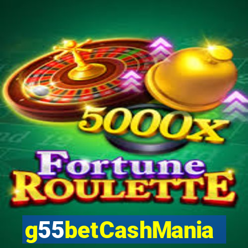 g55betCashMania
