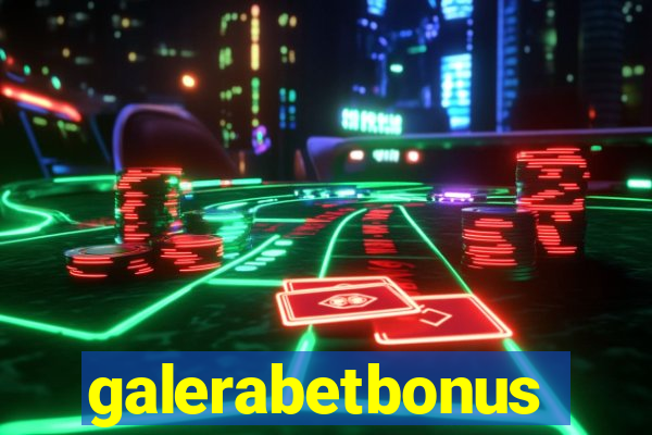galerabetbonus