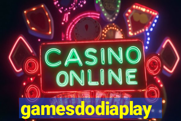 gamesdodiaplay