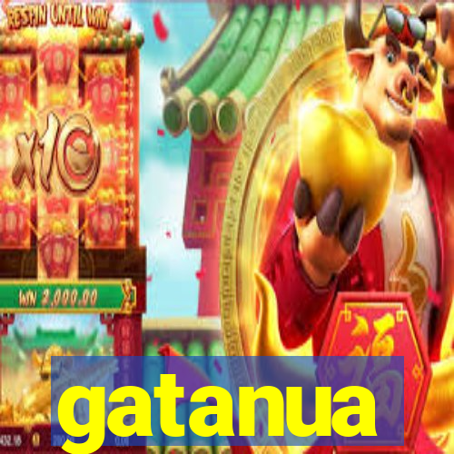 gatanua