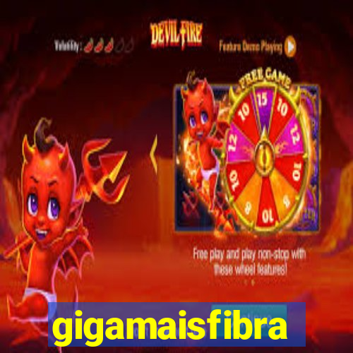 gigamaisfibra
