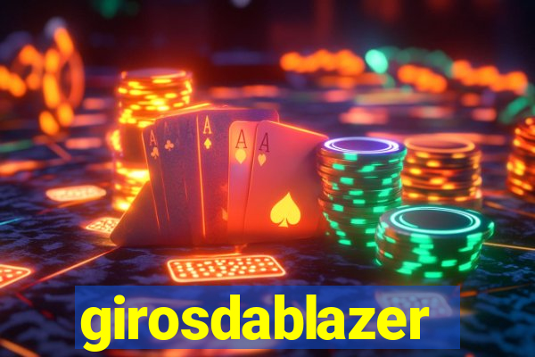 girosdablazer