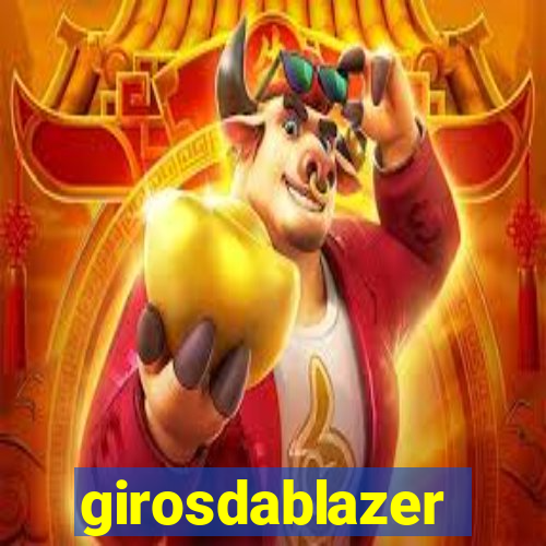 girosdablazer