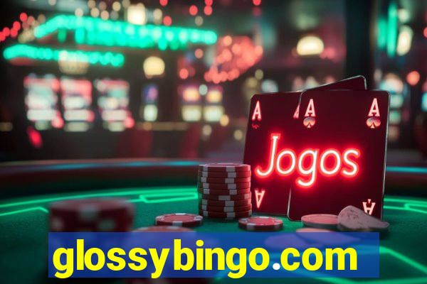 glossybingo.com