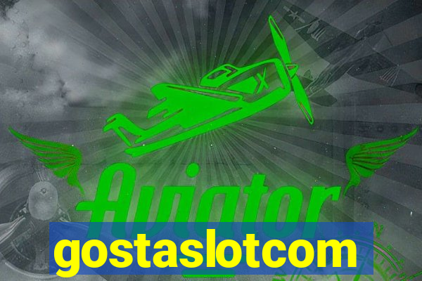 gostaslotcom