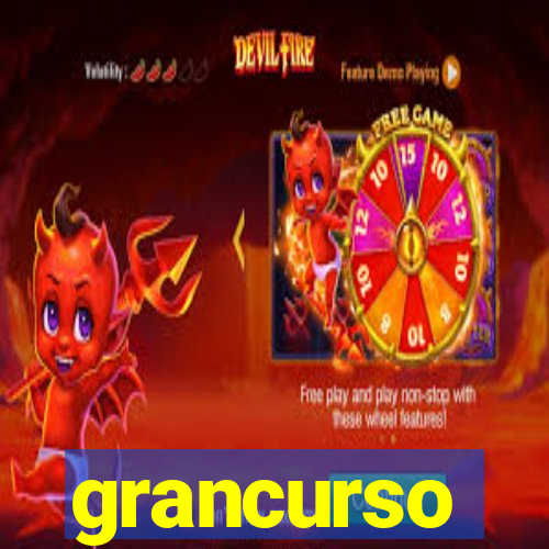 grancurso