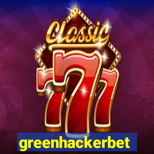 greenhackerbet