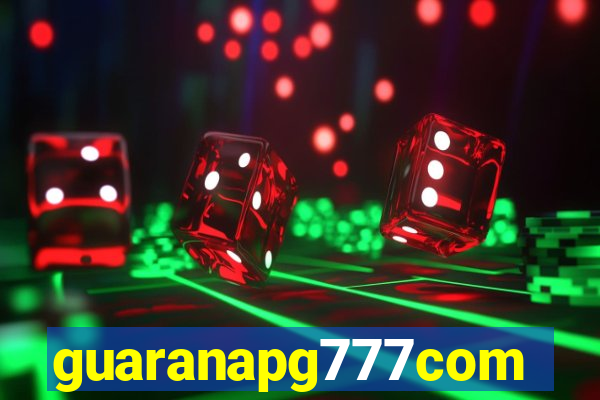 guaranapg777com