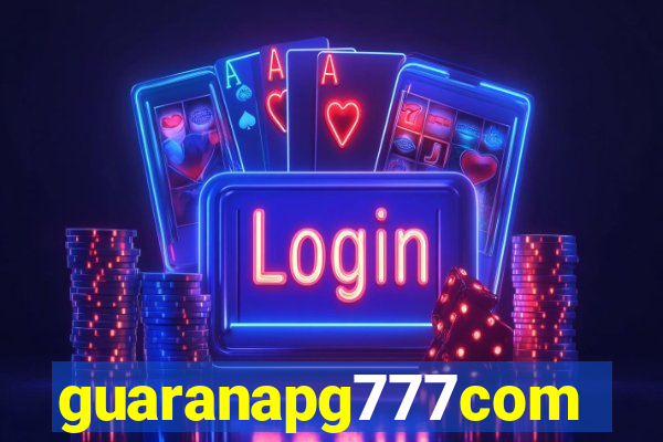 guaranapg777com