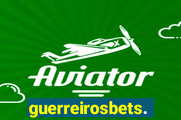 guerreirosbets.com.br