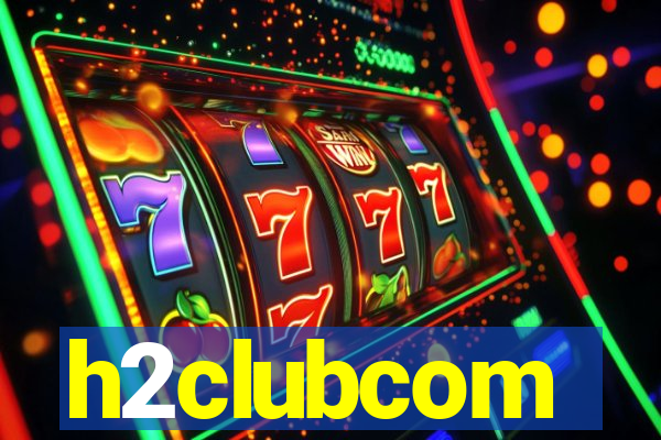 h2clubcom