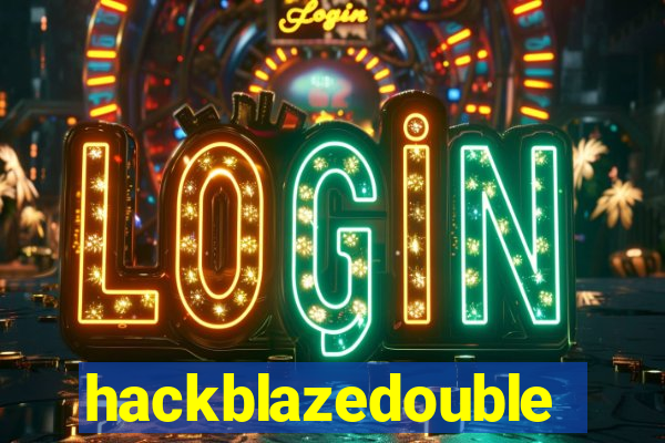 hackblazedouble