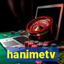 hanimetv