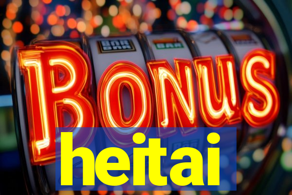 heitai