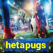 hetapugs