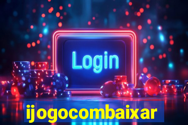 ijogocombaixar