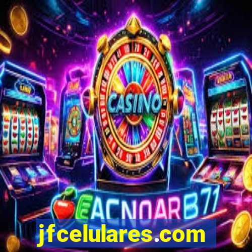 jfcelulares.com