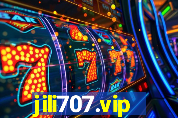jili707.vip