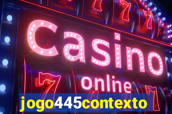 jogo445contexto