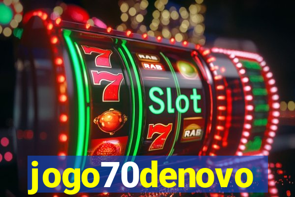 jogo70denovo