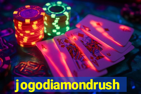 jogodiamondrush