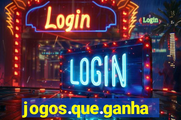 jogos.que.ganham.dinheiro