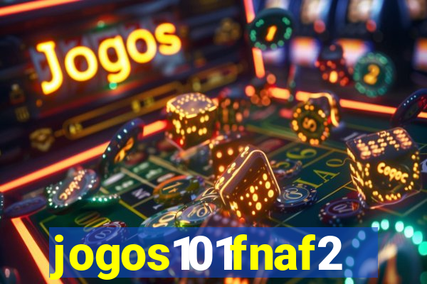 jogos101fnaf2