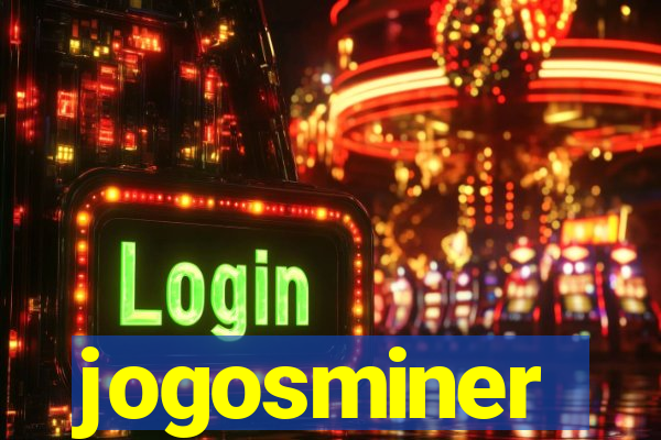 jogosminer