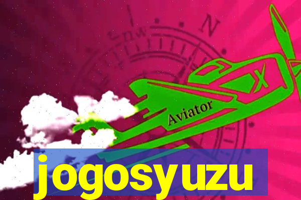 jogosyuzu