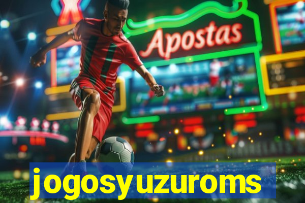 jogosyuzuroms
