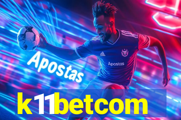k11betcom