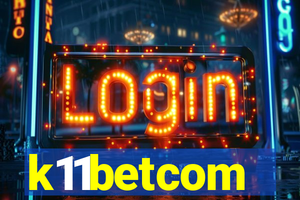 k11betcom