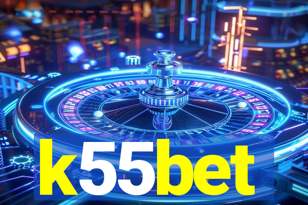k55bet