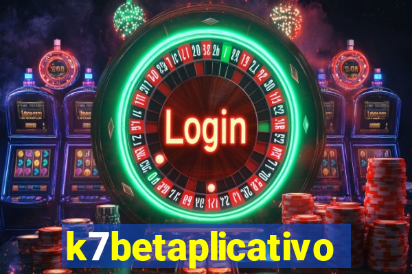 k7betaplicativo