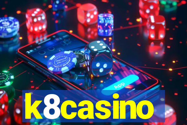 k8casino