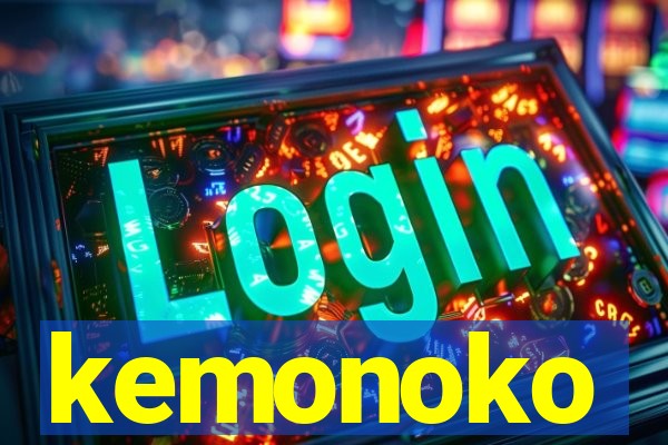 kemonoko