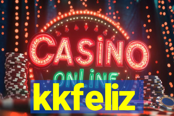 kkfeliz