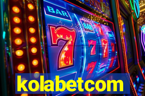 kolabetcom