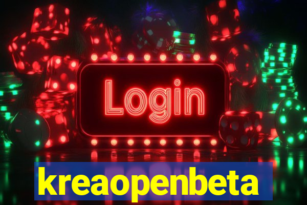 kreaopenbeta