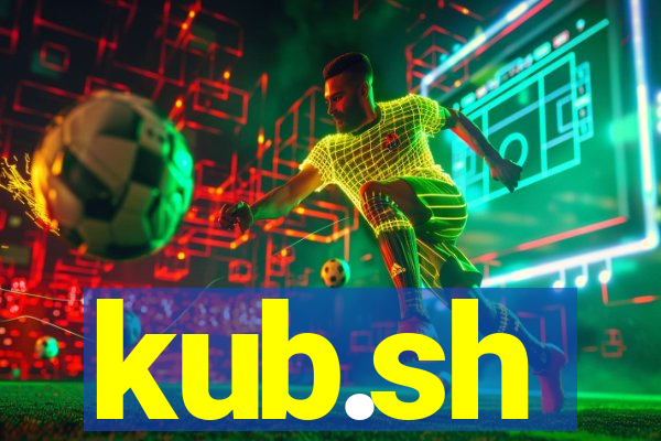 kub.sh