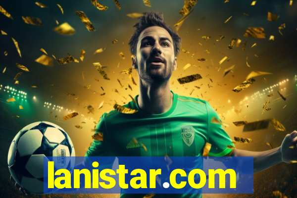 lanistar.com