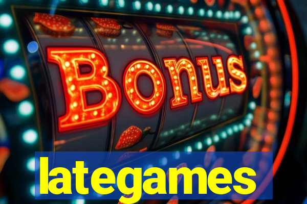 lategames