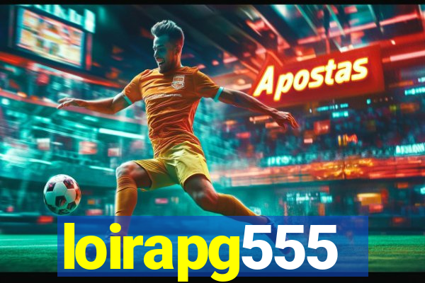 loirapg555
