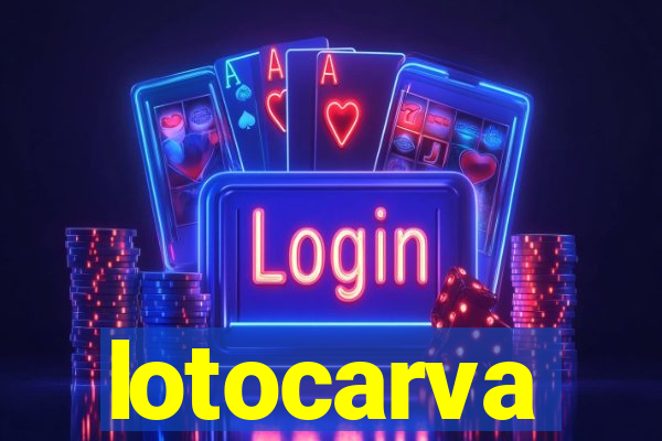 lotocarva