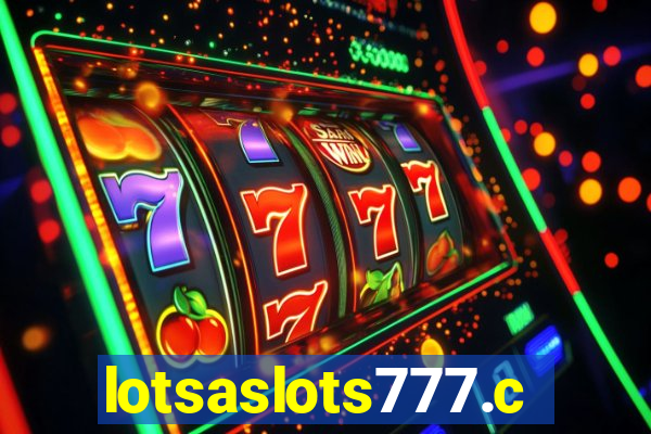 lotsaslots777.com