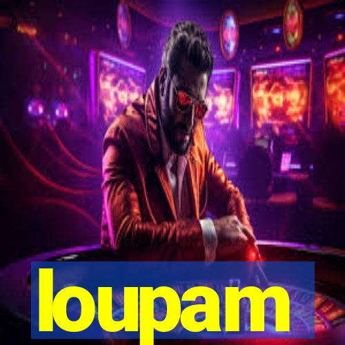 loupam