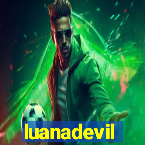 luanadevil