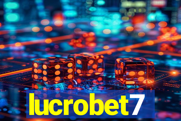 lucrobet7