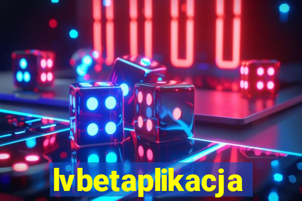 lvbetaplikacja