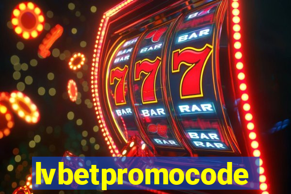 lvbetpromocode